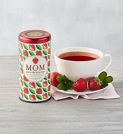 Mom You&#39;re the Berry Best Tea 